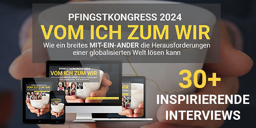 Pfingstkongress von 10. bis 20. Mai 'Vom Ich zum Wir' 